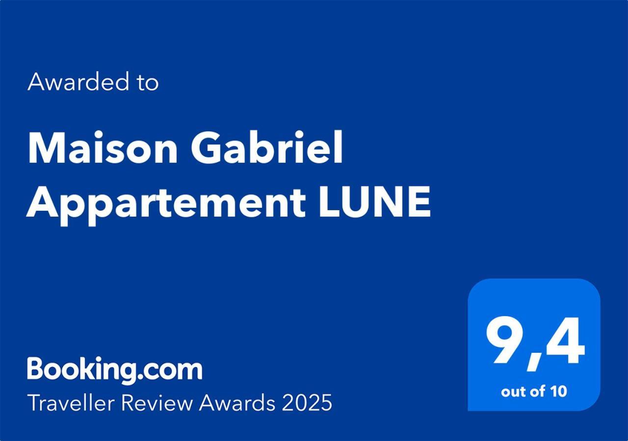 Maison Gabriel Lune *